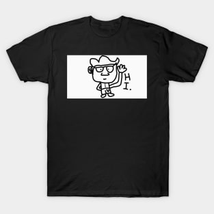 Hi #1 T-Shirt